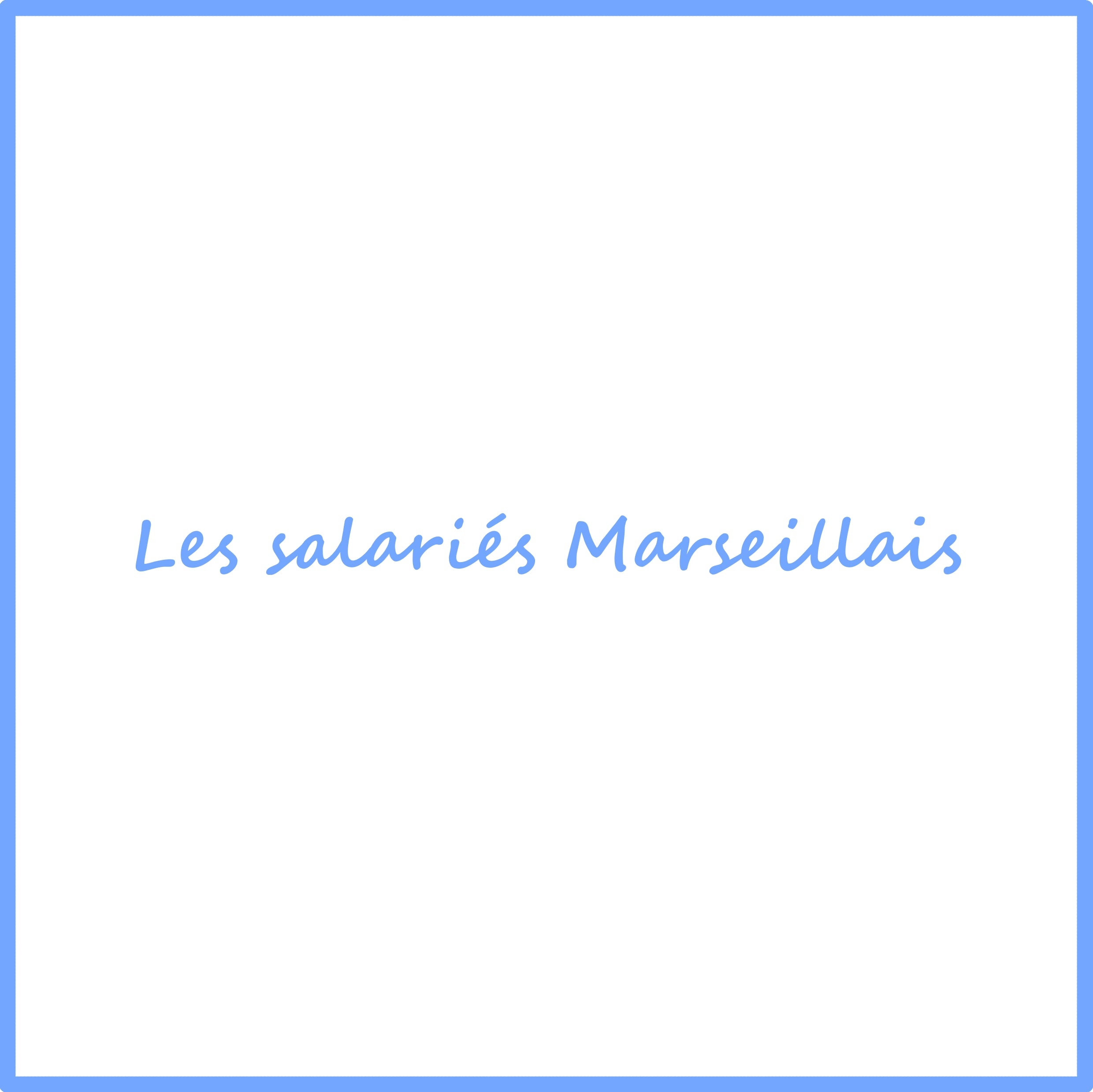 Les salariés marseillais