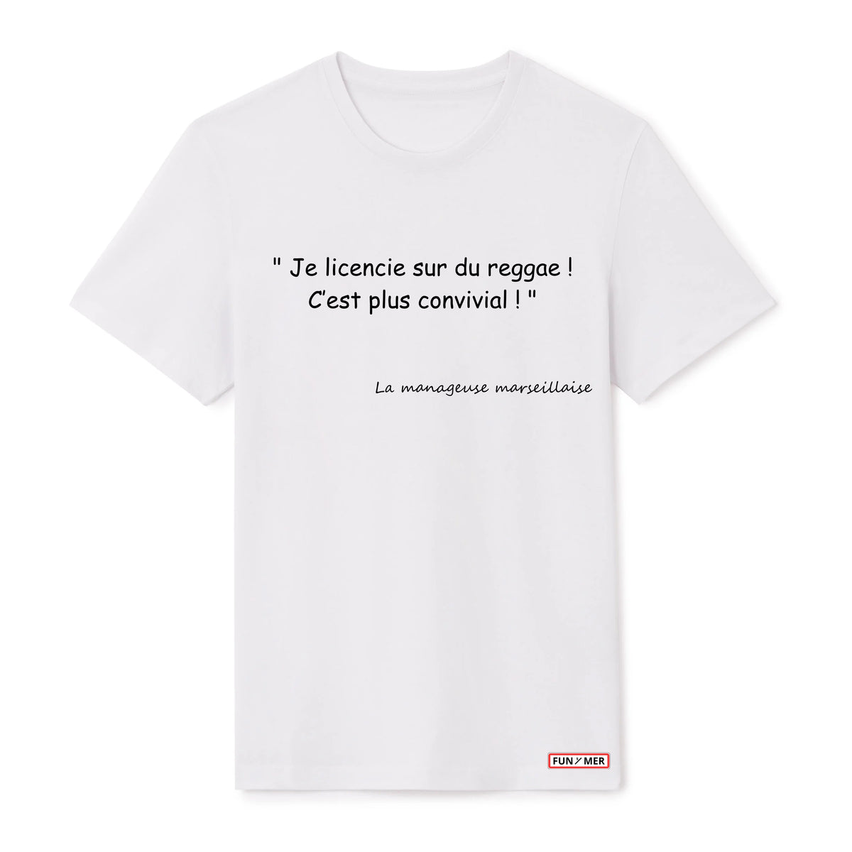 T-shirt « Je licencie sur du reggae » - Unisex